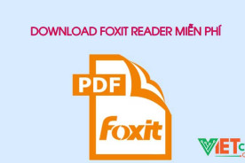 Download Foxit Reader Full Crack mới nhất – Google Drive