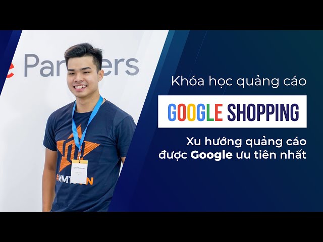 GOOGLE SHOPPING 2020 – KTVIETCNTTY