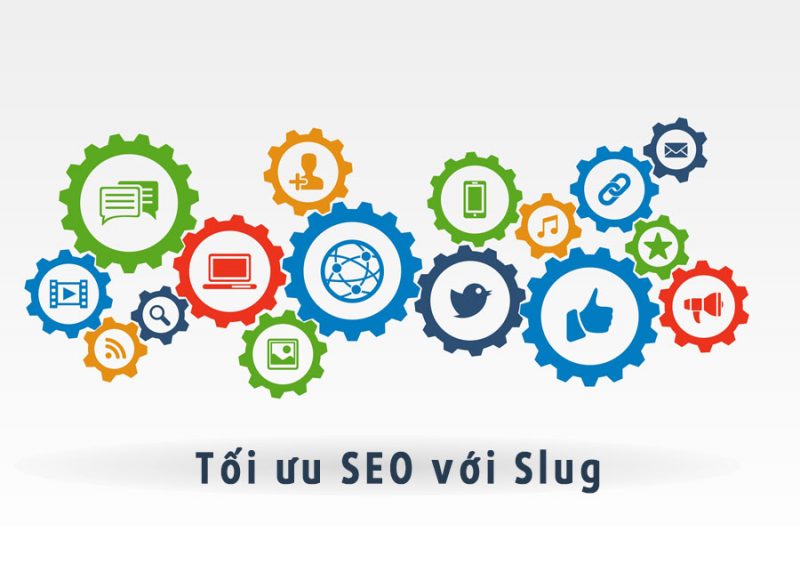 tối ưu SEO với Slug